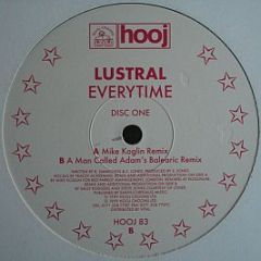 Lustral - Everytime (Disc 1) - Hooj Choons