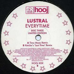 Lustral - Everytime (Disc 3) - Hooj Choons
