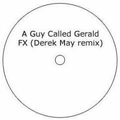A Guy Called Gerald - Fx (Derek May Remix) - Subscape