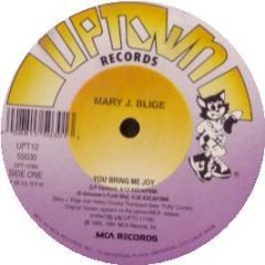 Mary J Blige - You Bring Me Joy - Uptown