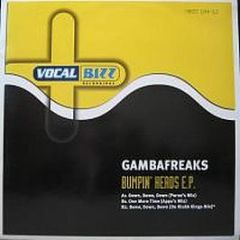 Gambafreaks - Bumpin Heads EP - Vocal Bizz