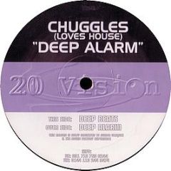 Chuggles - Deep Alarm - 20:20 Vision