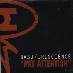 Babu & Iriscience - Pay Attention - Up Above Records