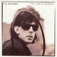 Ric Ocasek - This Side Of Paradise - Geffen