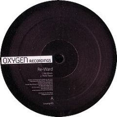 Re-Ward / Maarten De Jong - My Moves / Id - Oxygen