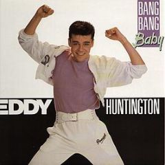 Eddy Huntington - Bang Bang Baby - ZYX