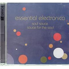 Various Artists - Essential Electronica - Ubl Music