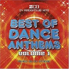 Various Artists - Best Of Dance Anthems Volume 1 - Ubl Music