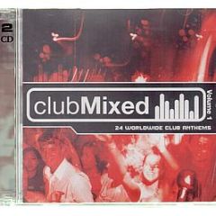 Various Artists - Clubmixed - Clubmixed