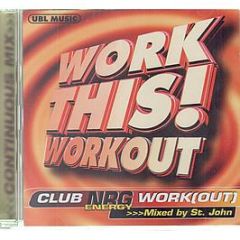 Various Artists - Work This Workout - Ubl Music