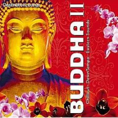 Various Artists - Destination Lounge - Buddha 2 - Revive The Soul