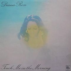 Diana Ross - Touch Me In The Morning - Motown