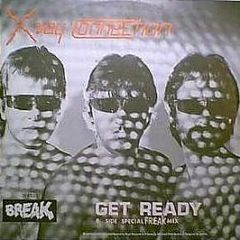 X Ray Connection - Get Ready - Break Records