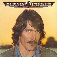 Dennis Parker - Like An Eagle (Lp) - Casablanca