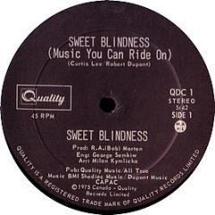 Sweet Blindness - Sweet Blindness - Quality