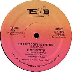 Blanche Carter - Straight Down To The Bone - Tsob