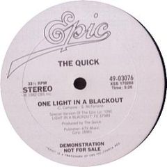 The Quick - One Light In A Blackout - Epic
