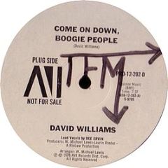 David Williams - Come On Down, Boogie People - Avi Records