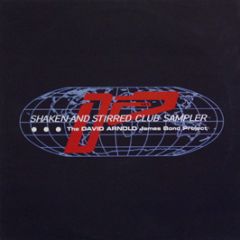 David Arnold - Shaken And Stirred Club Sampler - East West