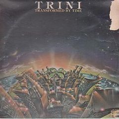 Trini - Transformed By Time - Roulette