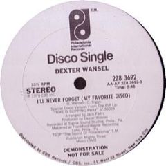 Dexter Wansel - I'Ll Never Forget (My Favorite Disco) - Philadelphia International