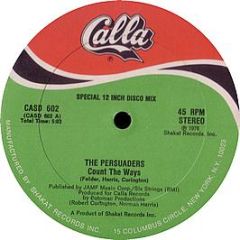 Persuaders - Count The Ways - Calla