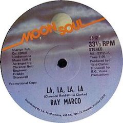 Ray Marco - La La La La - Moon Soul