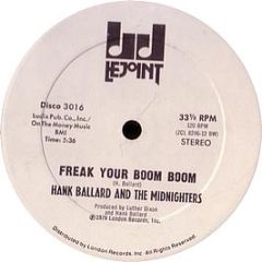 Hank Ballard And The Midnighters - Freak Your Boom Boom - Lejoint