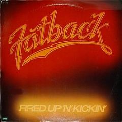 Fatback Band - Fired Up N Kickin - Spring Records