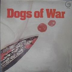 Dogs Of War - Dogs Of War - Generation Records