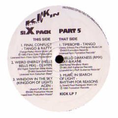 Kickin Records Present - Six Pack (Part 5) - Kickin