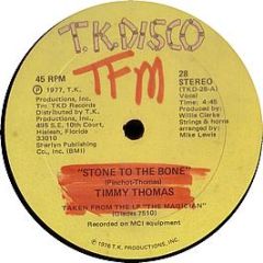 Timmy Thomas - Stone To The Bone - Tk Disco