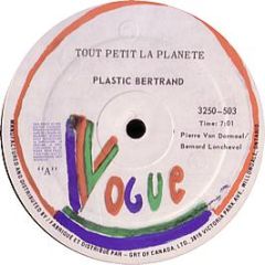Plastic Bertrand - Tout Petit La Planete - Disques Vogue