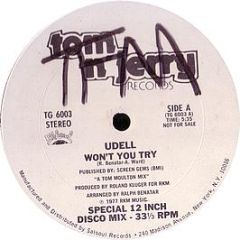 Udell - Won't You Try - Tom N Jerry Records
