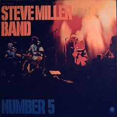 Steve Miller Band - Number 5 - Capitol