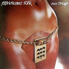 Jack Mcduff - Sophisticated Funk - Chess