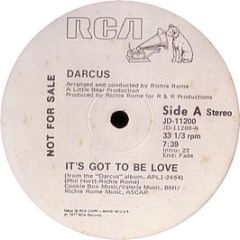 Darcus - It's Got To Be Love - RCA