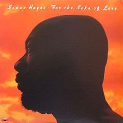 Isaac Hayes - For The Sake Of Love - Polydor