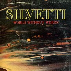 Silvetti - World Without Words - Salsoul