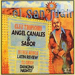Angel Canales And Sabor - El San Juan - Tr Records