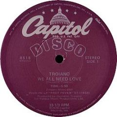 Troiano - We All Need Love - Capitol