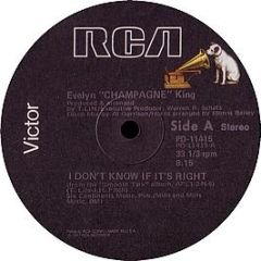 Evelyn Champagne King - I Don't Know If It's Right - RCA
