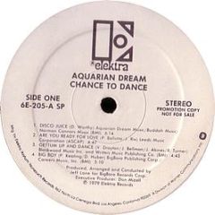 Aquarian Dream - Chance To Dance - Elektra