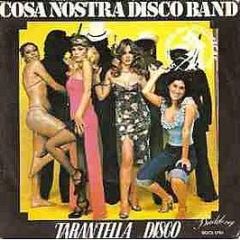 Cosa Nostra Disco Band - Tarantella Disco - Building Records