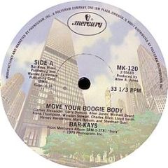 Bar Kays - Move Your Boogie Body - Mercury