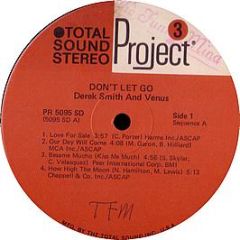 Derek Smith & Venus - Don't Let Go - Project