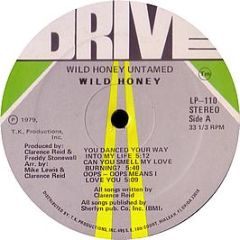 Wild Honey - Untamed - Drive