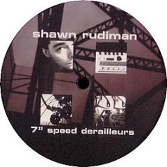Shawn Rudiman - 7 Speed Rerailleurs - Neuton Music