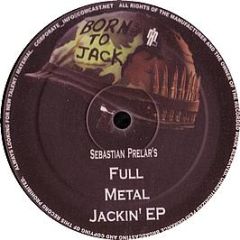 Sebastian Prelar - Full Metal Jackin EP - Corporate