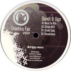 Dandi & Ugo - Born To Run - Shadow Fax